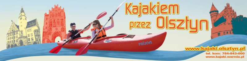 Kajaki Olsztyn – wypożyczalnia, spływy kajakowe